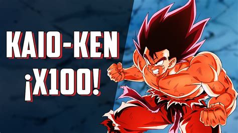 kaioken x100|is kaioken x100 possible.